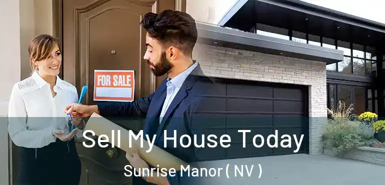  Sell My House Today Sunrise Manor ( NV )